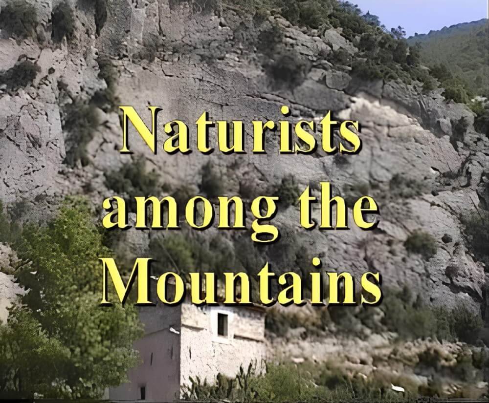 Enature - Naturists Among The Mountains - Naturism teaches us to appreciate the present and to be honest with ourselves and others