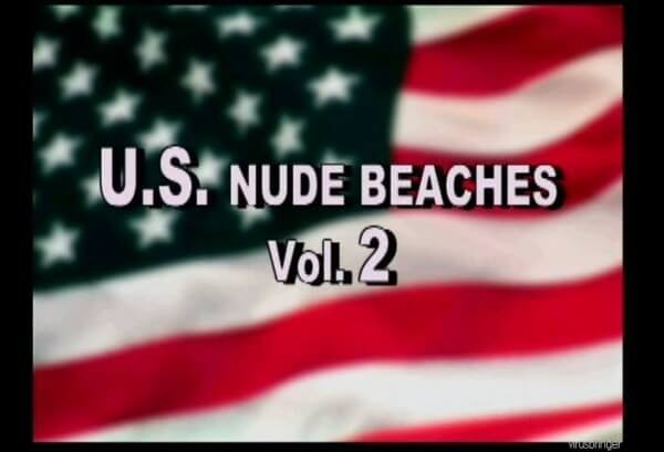 U.S. Nude Beaches vol 2 - Nudism helps us understand the true meaning of freedom