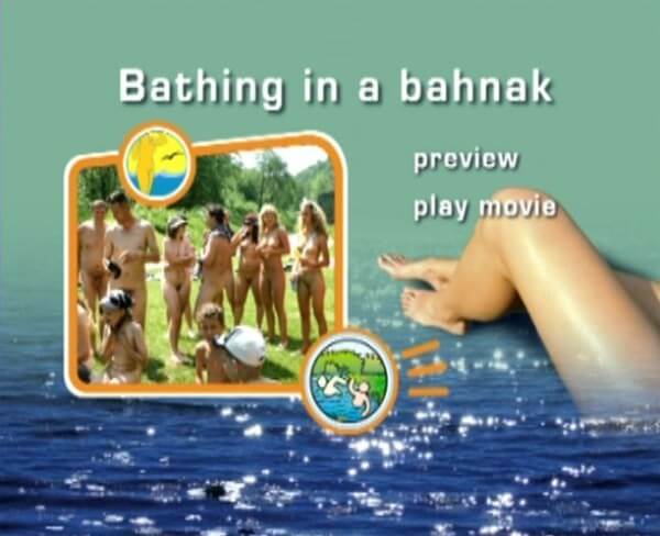 Naturist Freedom: Bathing in a Bahnak - The idea of self-acceptance and self-respect is important among naturists