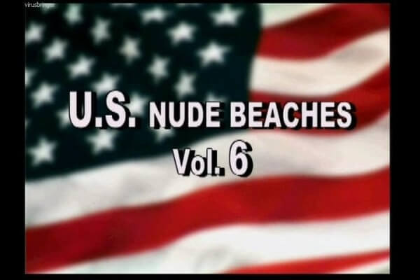 U.S. nude beaches vol 6 - Freedom and naturalness are important to naturists